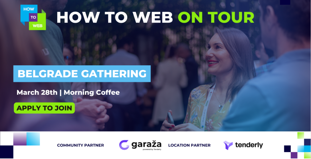 How to Web on Tour | Belgrade Gathering