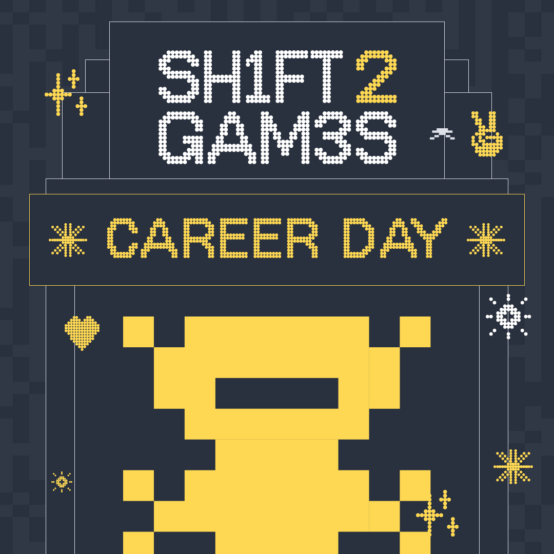 Shift2Games Career Day